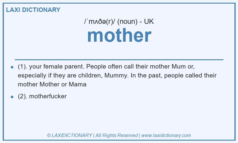 Definition mother in British English