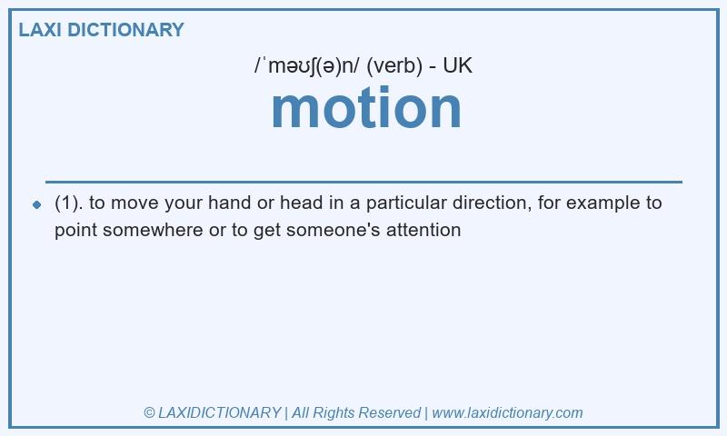 Definition motion in British English