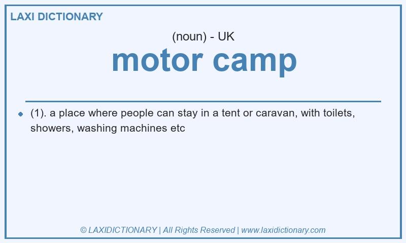 Definition motor camp in British English