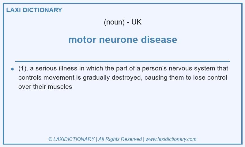 Definition motor neurone disease in British English