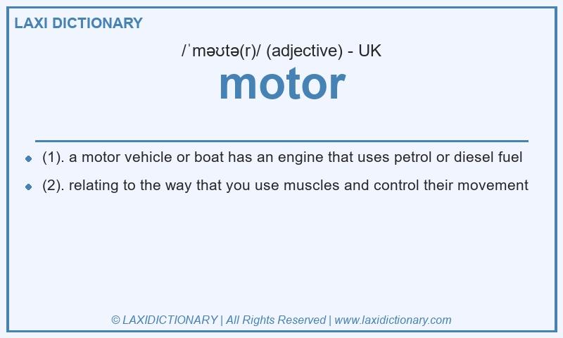 Definition motor in British English