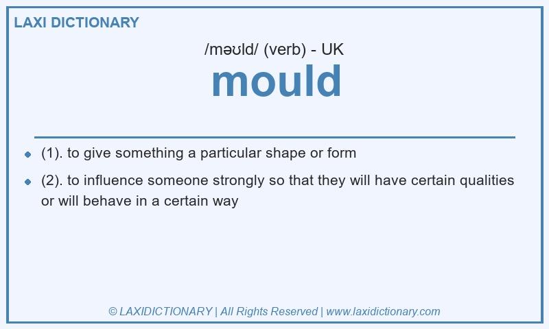 Definition mould in British English