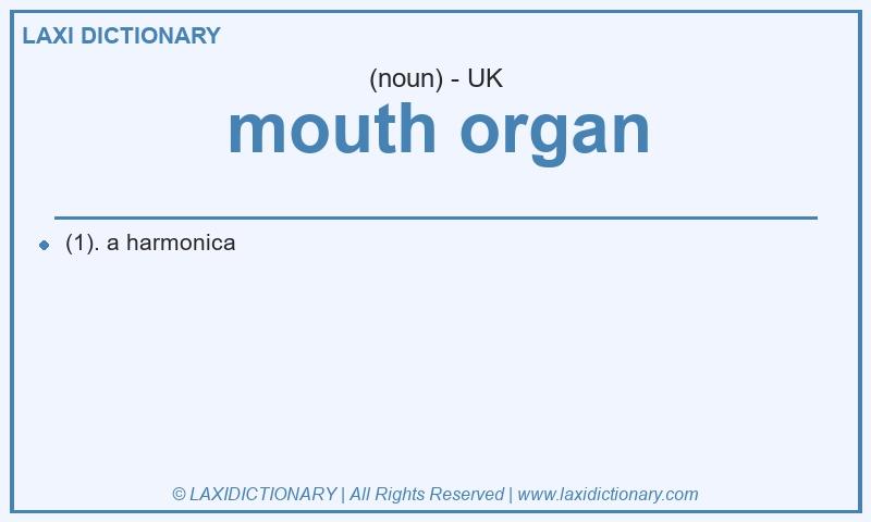 Definition mouth organ in British English