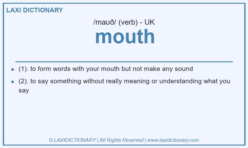 Definition mouth in British English