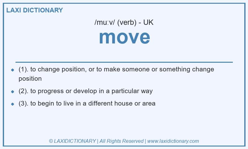 Definition move in British English