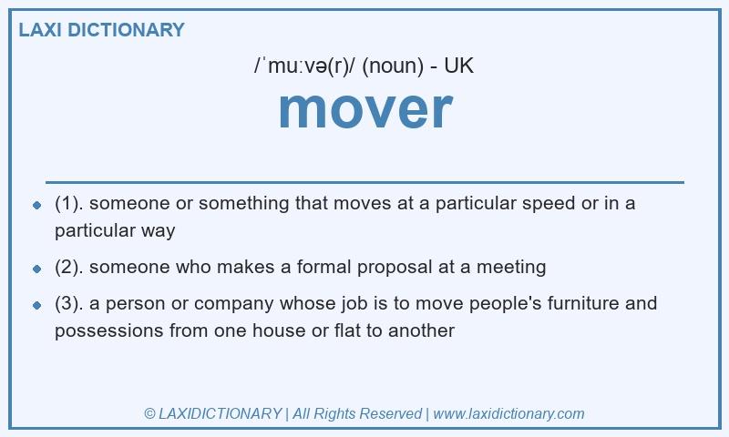 Definition mover in British English