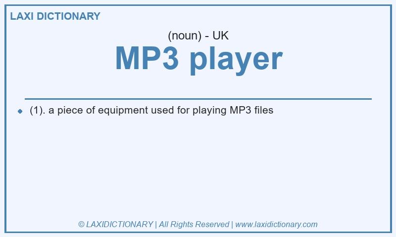 Definition MP3 player in British English