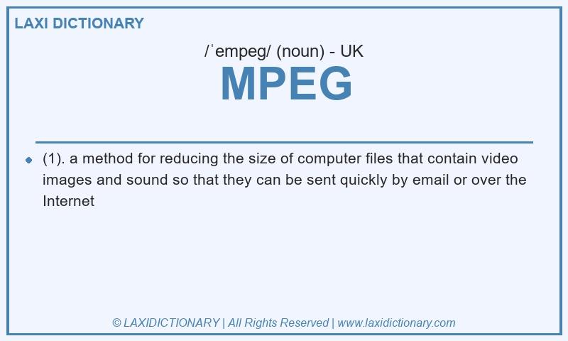 Definition MPEG in British English