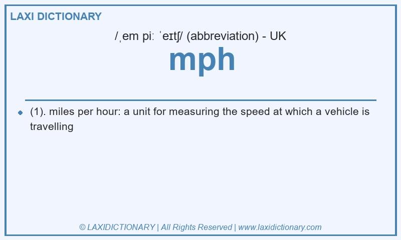 Definition mph in British English