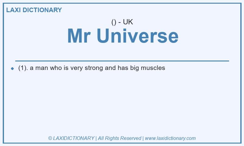 Definition Mr Universe in British English