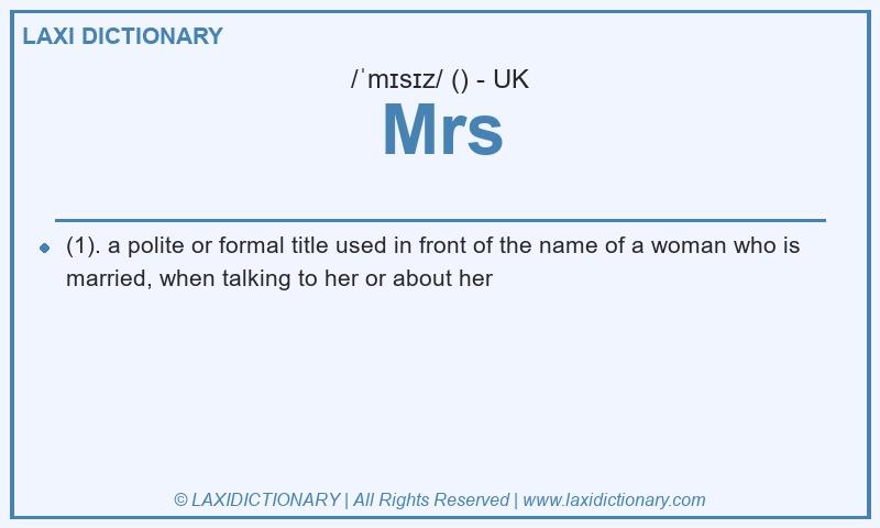 Definition Mrs in British English