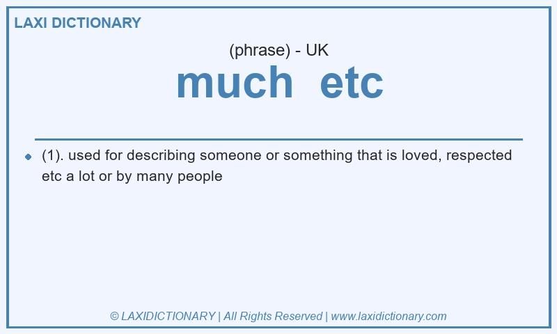 Definition much etc in British English