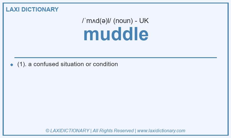 Definition muddle in British English