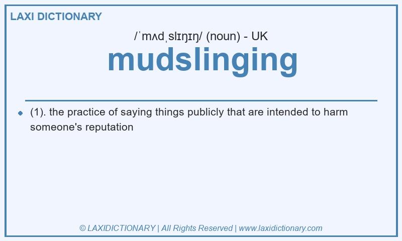 Definition mudslinging in British English