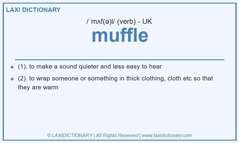 Definition muffle in British English