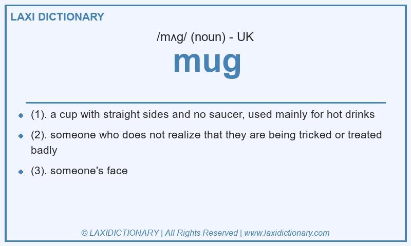 Definition mug in British English
