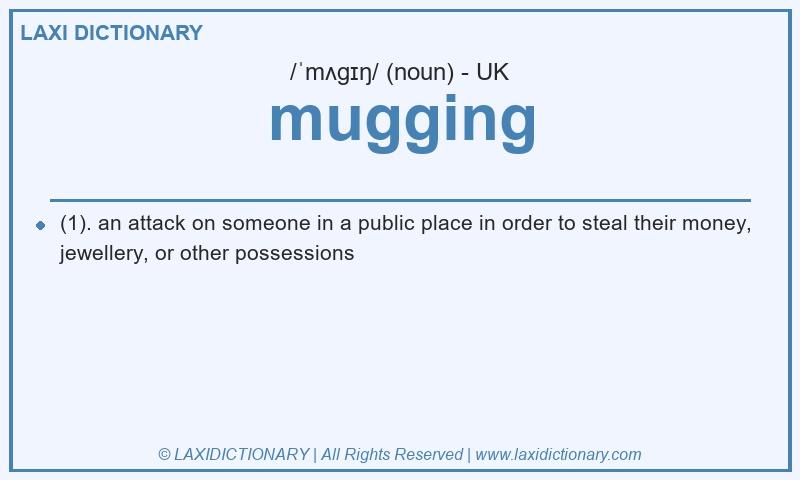 Definition mugging in British English