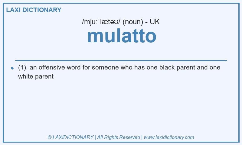 Definition mulatto in British English