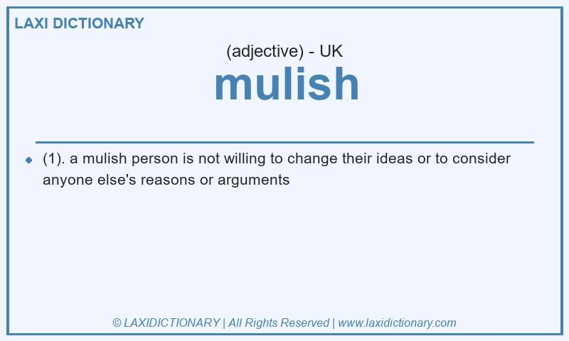 Definition mulish in British English