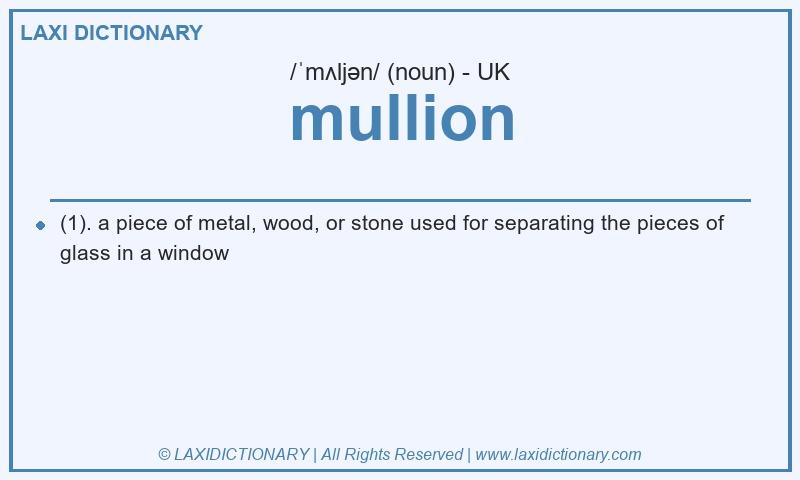 Definition mullion in British English
