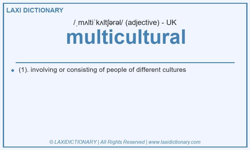 Definition multicultural in British English