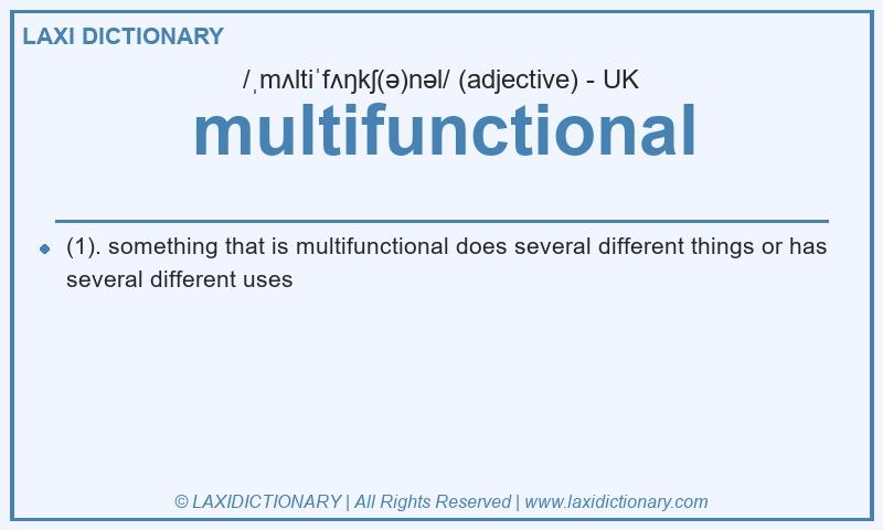 Definition multifunctional in British English