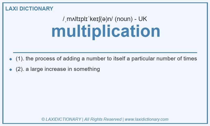 Definition multiplication in British English