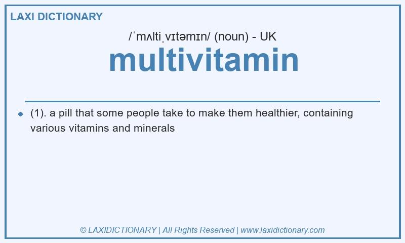 Definition multivitamin in British English