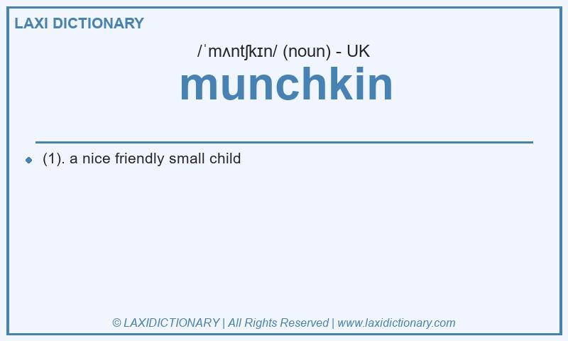 Definition munchkin in British English