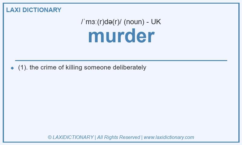 Definition murder in British English