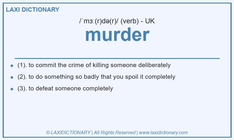 Definition murder in British English