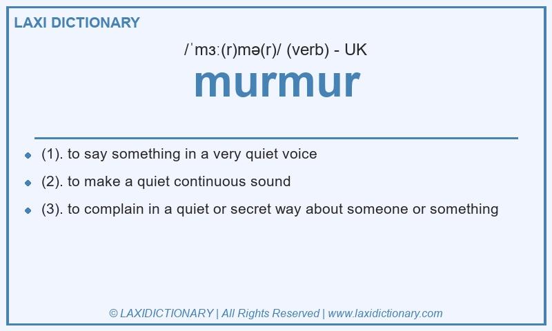 Definition murmur in British English