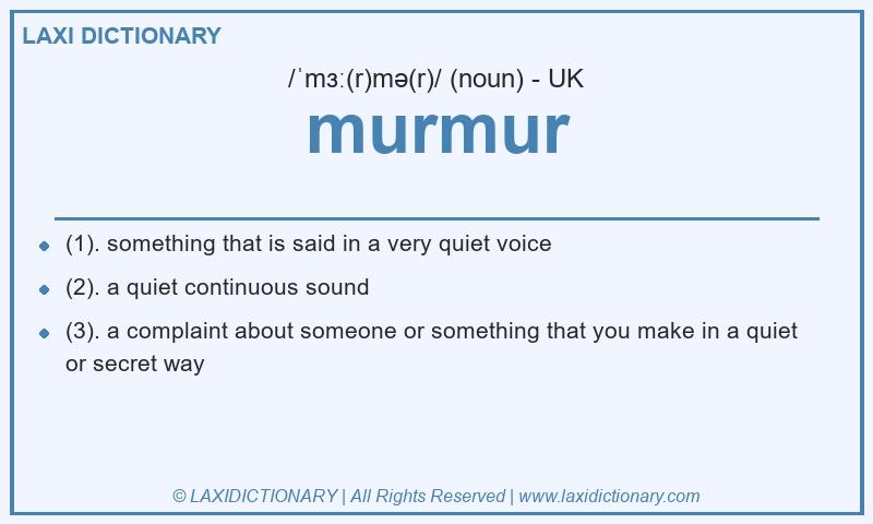 Definition murmur in British English