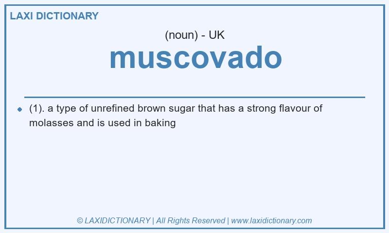 Definition muscovado in British English