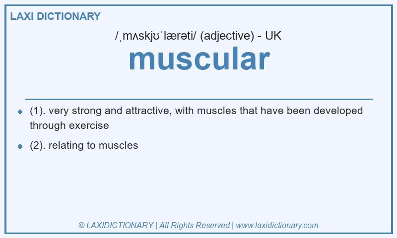 Definition muscular in British English