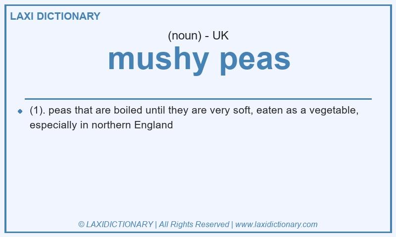 Definition mushy peas in British English