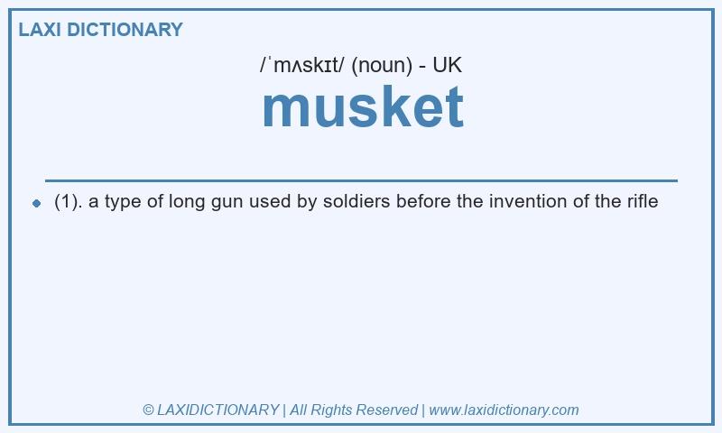 Definition musket in British English