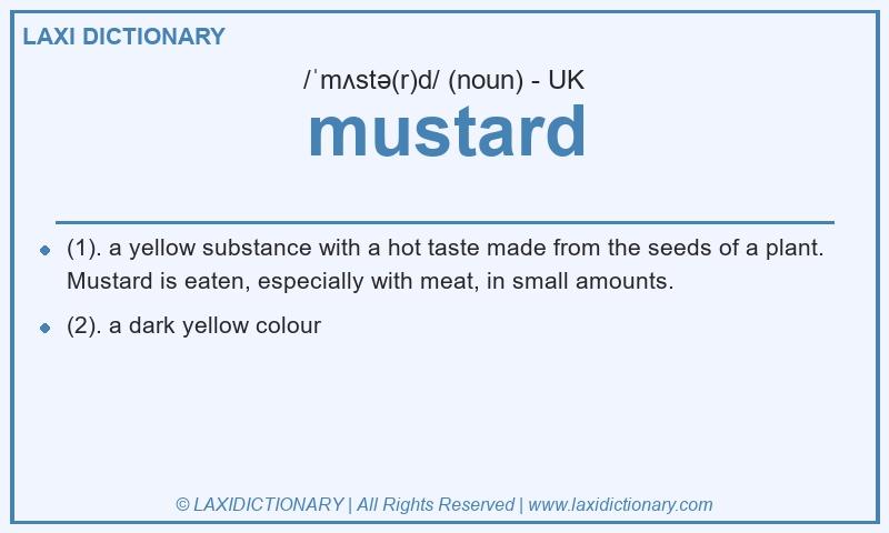Definition mustard in British English