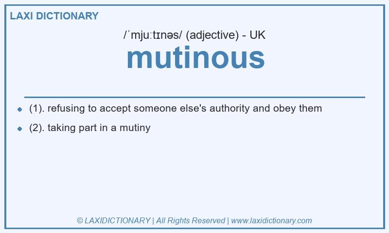 Definition mutinous in British English