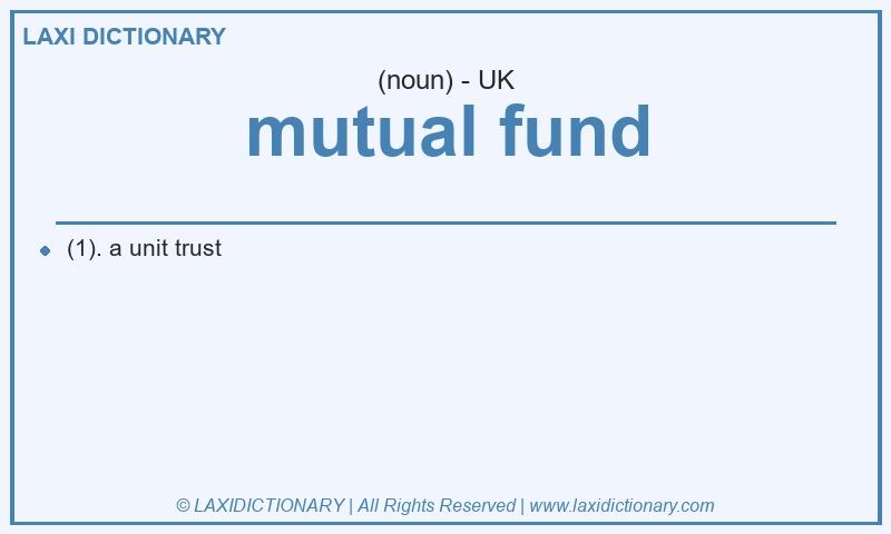 Definition mutual fund in British English