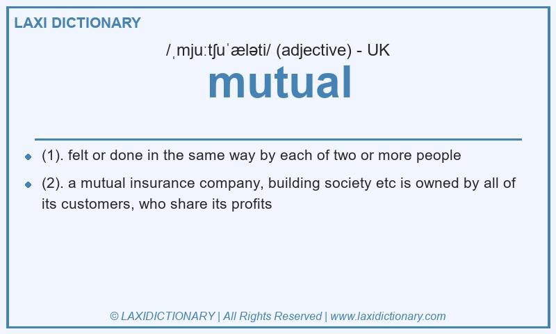 Definition mutual in British English