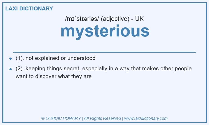 Definition mysterious in British English