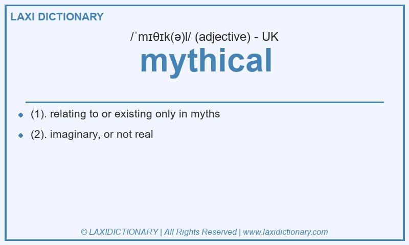 Definition mythical in British English