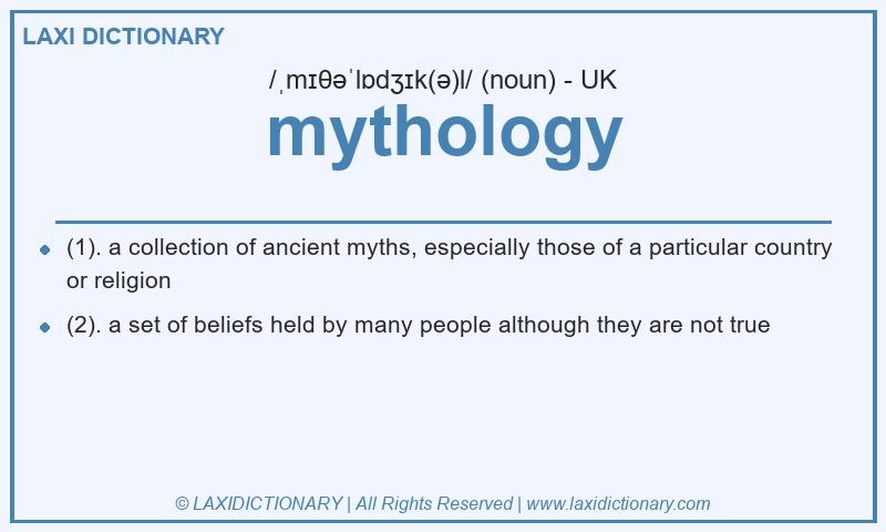 Definition mythology in British English