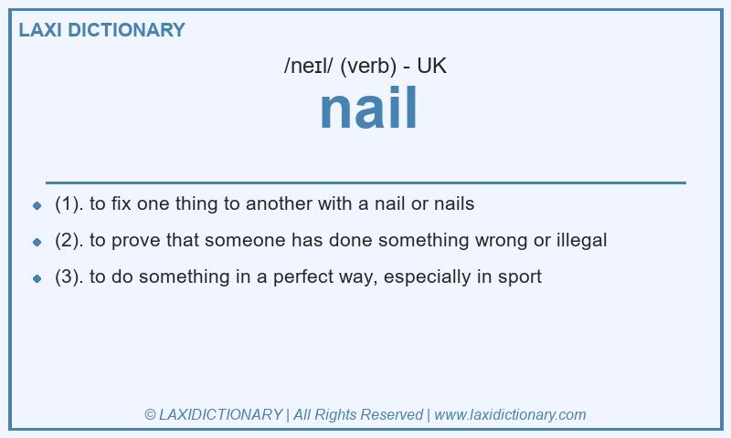 Definition nail in British English
