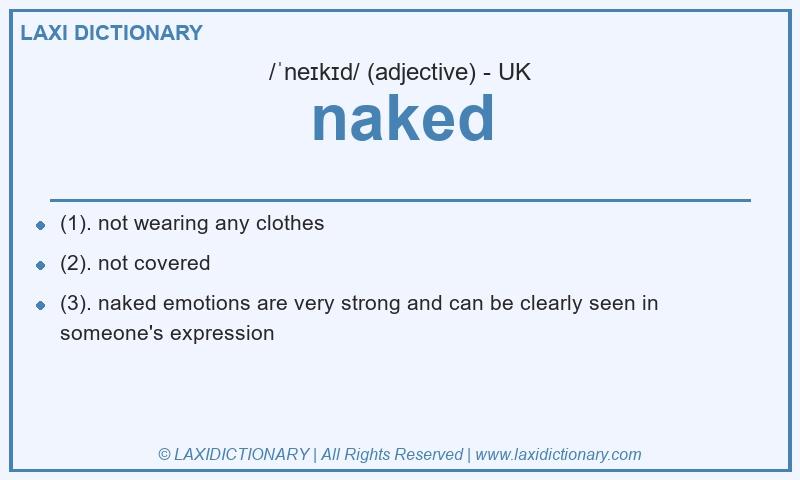 Definition naked in British English