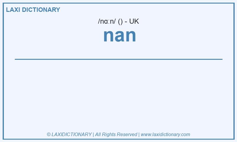 Definition nan in British English