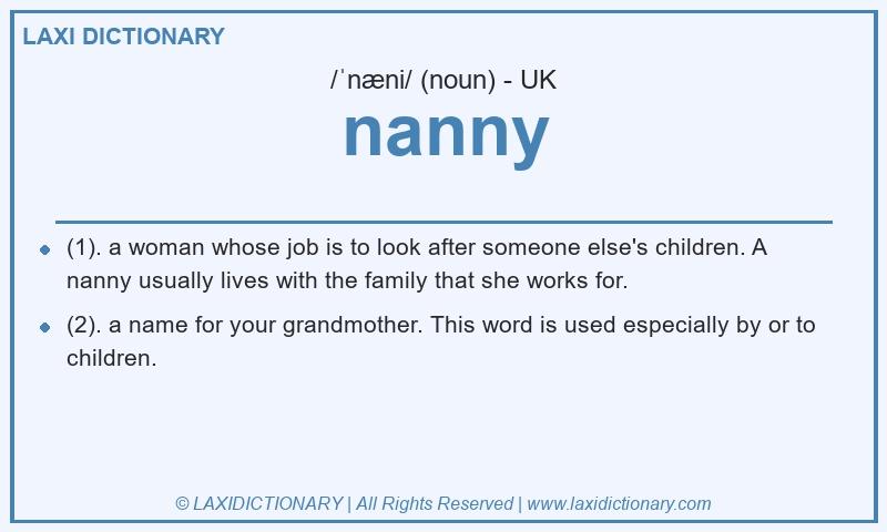 Definition nanny in British English