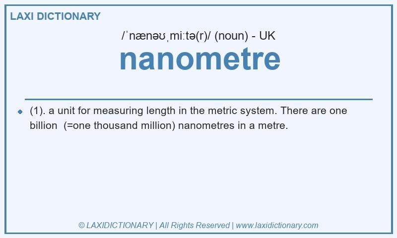 Definition nanometre in British English