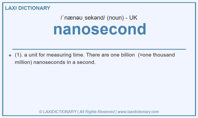 Definition nanosecond in British English